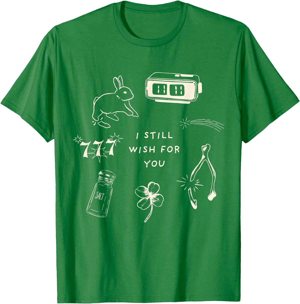 I Still Wish for You Lucky Rabbit 1111 Stars Clover Signs T-Shirt in Kelly Green