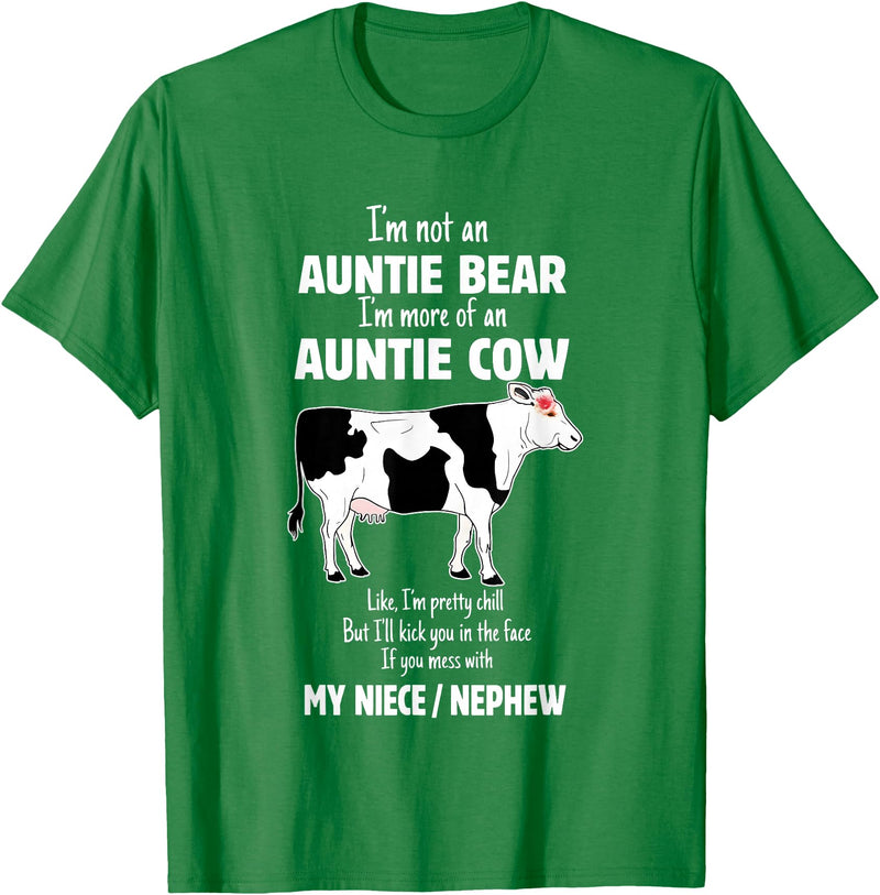 I’m Not An Auntie Bear I’m More Of An Auntie Tees I’m Not an Auntie Bear I’m More of an Auntie Cow T-Shirt - Kelly Green