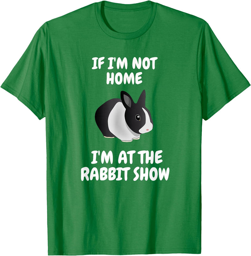 Show Rabbit for Dutch Rabbit Owner Exhibitor T-Shirt in Kelly Green