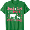 Cow Lover Gift Just a Girl Who Loves Cows and Dogs Farmer T-Shirt - Kelly Green