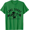 We Love Lake Tahoe - California Nevada Lake Tahoe California Nevada Mountains Bear Nature Vintage T-Shirt - Kelly Green
