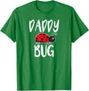 Funny Cute Ladybug Clothing For Daddy Daddy Bug Funny Ladybug for Daddy T-Shirt - Kelly Green