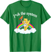 Fck The System Funny Bear Quote Fck The System Funny Bear Design T-Shirt - Kelly Green