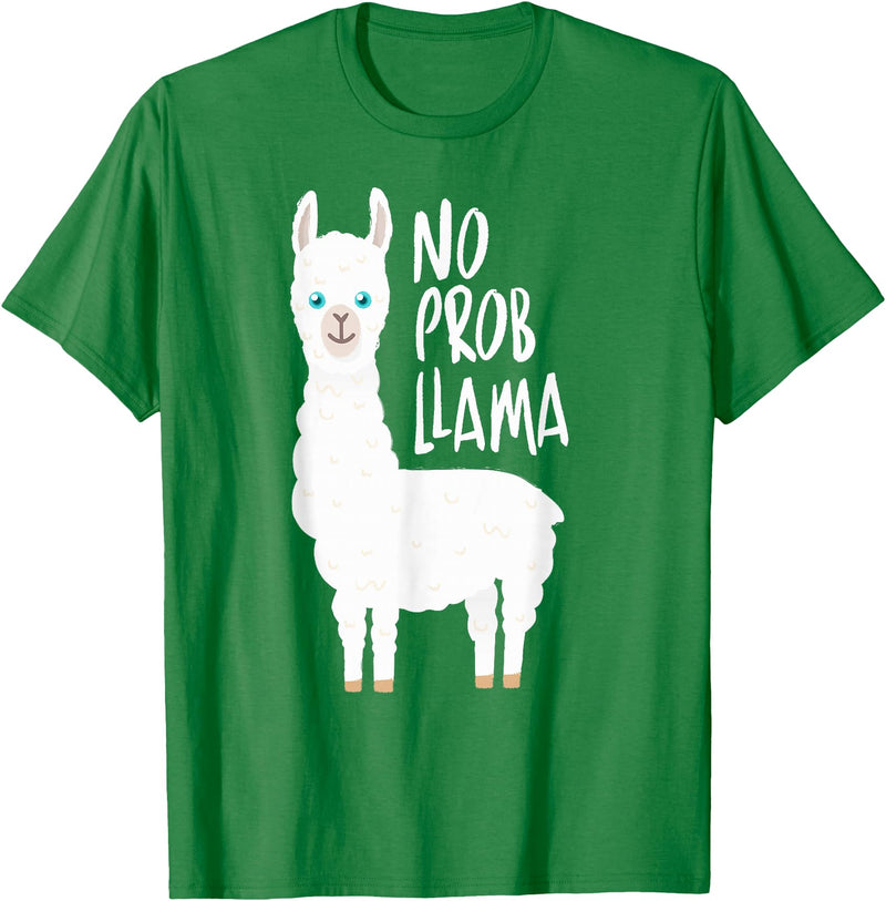 CuisineDuCool Cute No Prob Llama - No Probllama T-Shirt - Kelly Green