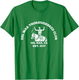 NANKANDOIT Del Mar Racetrack Horse Racing Breeders Del Mar Horse Racing California Race Track Thoroughbred Club T-Shirt - Kelly Green