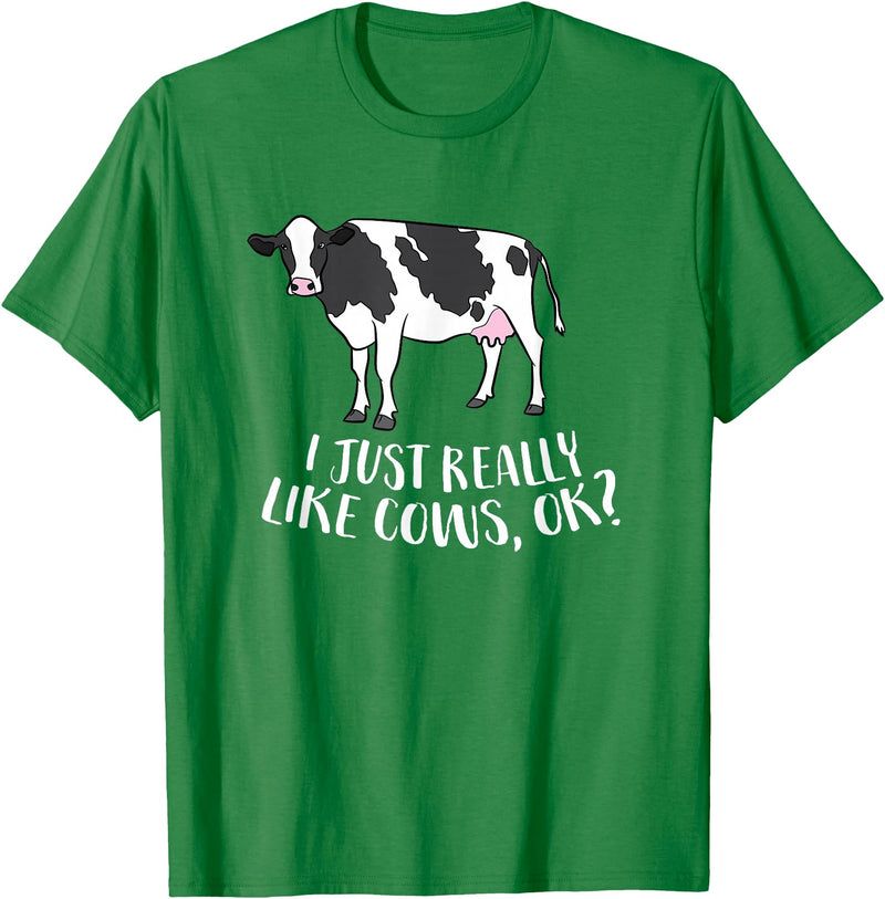 Cute Cow Animal Gifts Cattle Cow Farmer Gift I Just Really Like Cows, Ok? T-Shirt - Kelly Green