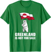 Greenland is not for sale shirt for men and women Greenland Not for Sale Greenland Flag Bear Greenlanders T-Shirt - Kelly Green