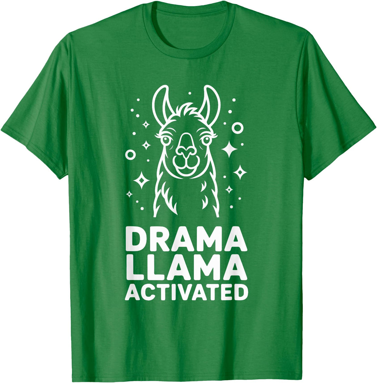 Funny Llama Humor Quirky Quotes Lovers Drama Llama Activated Funny Quote Humor T-Shirt - Kelly Green