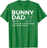 Bunny Dad Definition Rabbit Lover T-Shirt in Kelly Green
