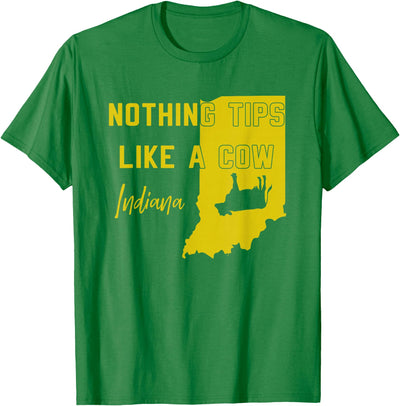 Funny Farm Nothing Tips Like a Cow Indiana State T-Shirt