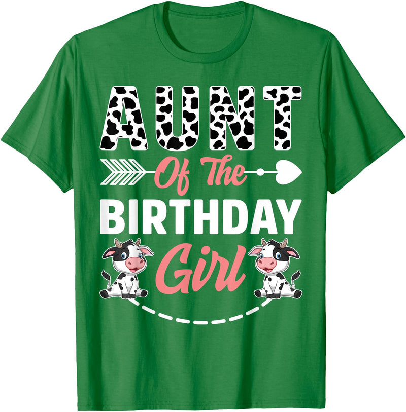 Funny Cow Birthday Family Matching Tee Aunt Of The Birthday Girl Cow Birthday Farm Animal T-Shirt - Kelly Green