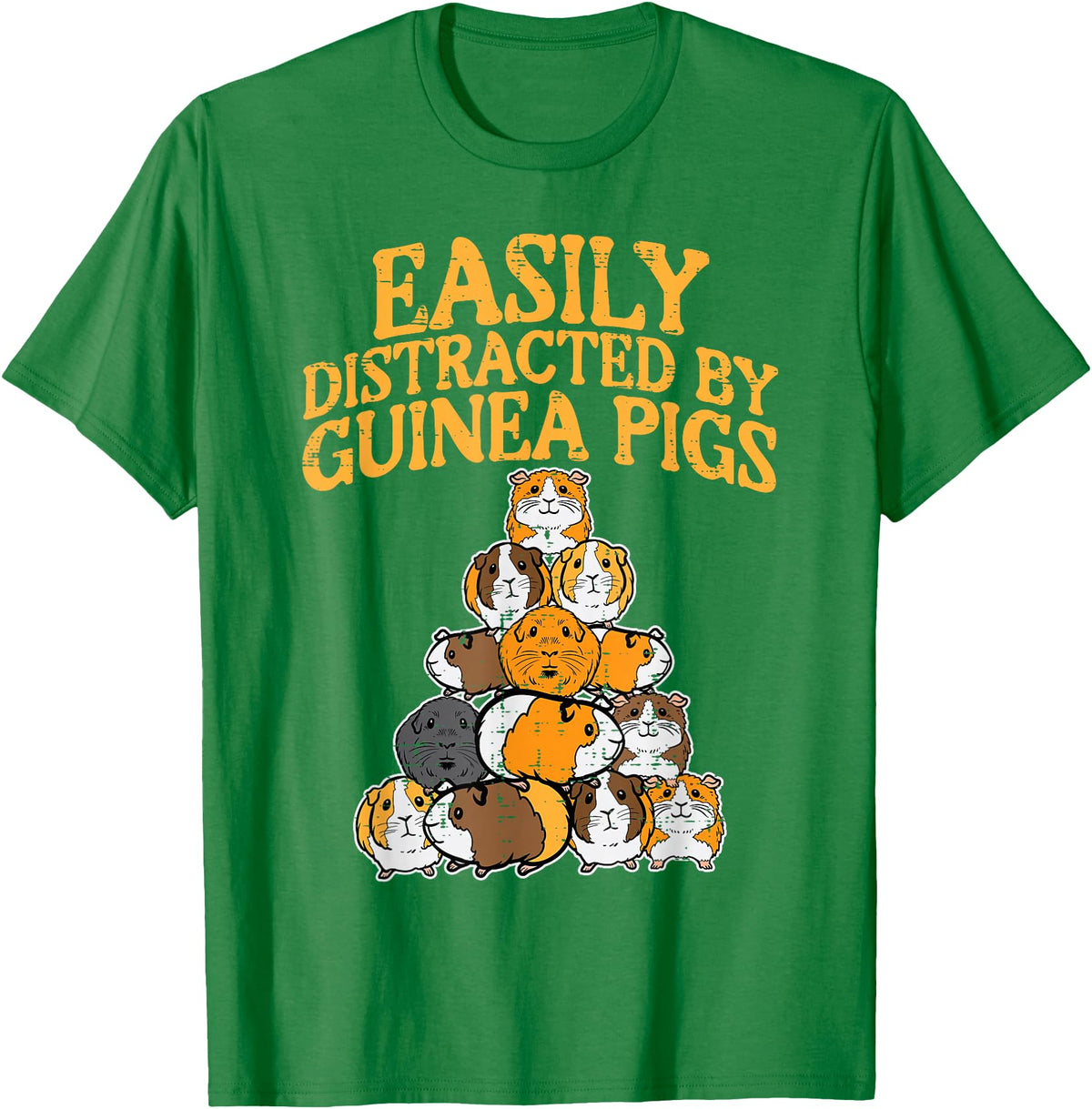 Guinea Pig Shirts For Men Women Kids Gift Easily Distracted by Guinea Pigs Funny Cavy Men Women Kids T-Shirt - Kelly Green