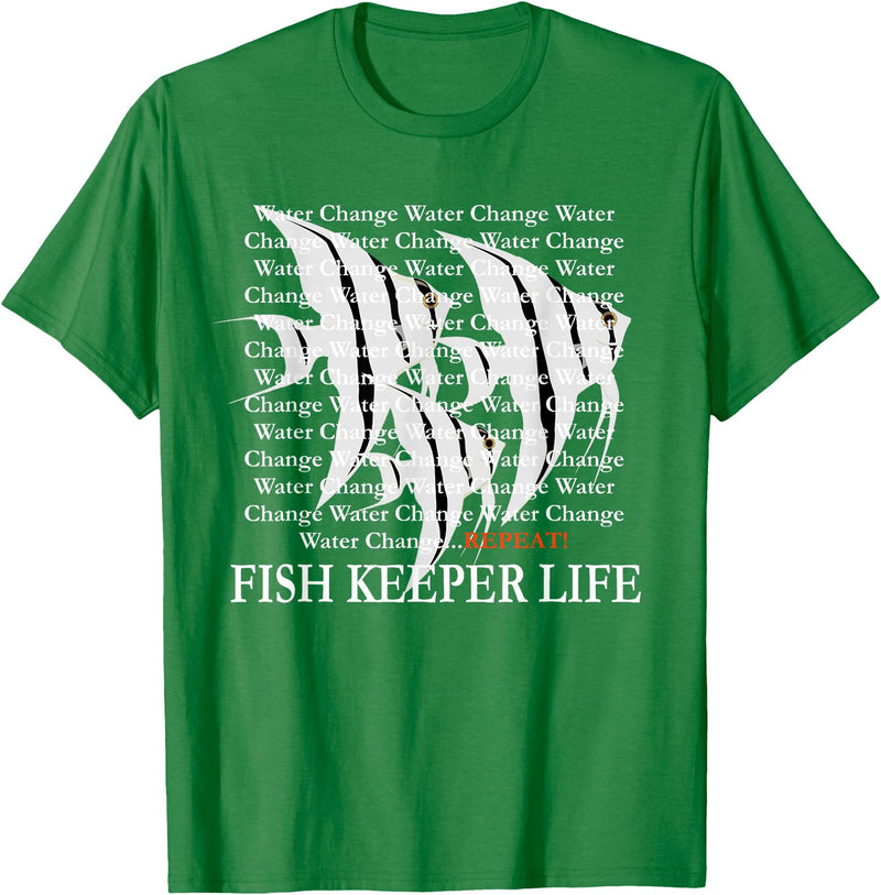 Pinoy Angelfish, Fish Keeping Hobby Aquarist Gifts Water Change Repeat Fish Keeper Life, Tropical Angelfish T-Shirt - Kelly Green