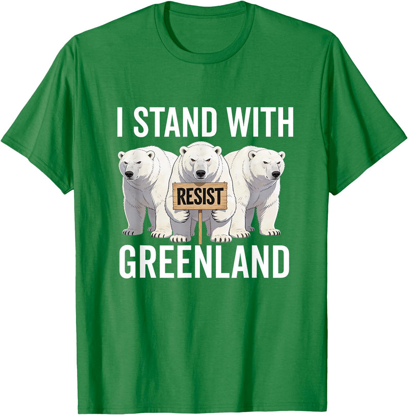 I stand with Greenland Merch Apparel I Stand with Greenland Protest Polar Bear Greenland Denmark T-Shirt - Kelly Green