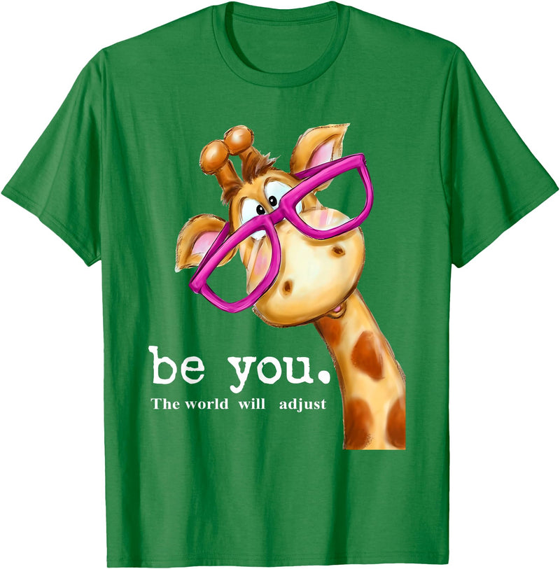 Sarcasm Funny Gag Gifts Tee for Men Women Be You The World Will Adjust Cute Lover Giraffe Glasses T-Shirt - Kelly Green