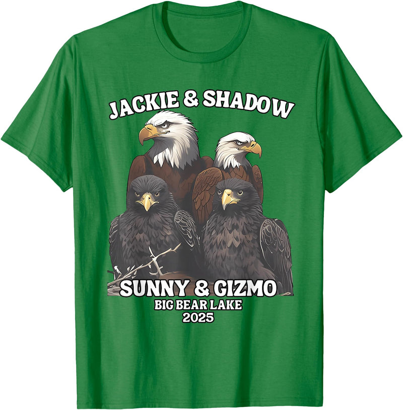 Jackie and Shadow Bald Eagle Family Tee Jackie and Shadow Sunny and Gizmo Big Bear Lake 2025 T-Shirt - Kelly Green