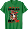 Funny Guinea Pig Pet Lover Rodent Lover Graphics Funny Guinea Pig Pet Lover Rodent Animal Best Guinea Pig Mom T-Shirt - Kelly Green