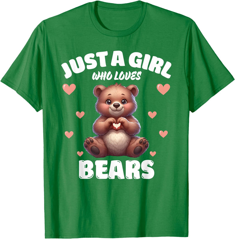 Bear Lover Tees, Bear Gifts by T&T Just A Girl Who Loves Bears, Cute Bear Lovers T-Shirt - Kelly Green