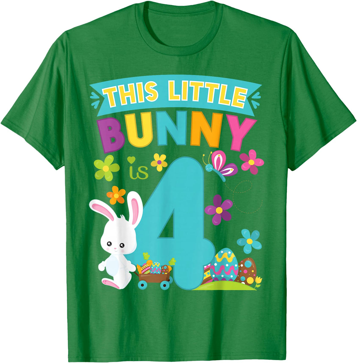 This Little Bunny Rabbit Is 4 Year Old Easter Birthday T-Shirt in Kelly Green