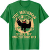 Funny Mothman Cryptozoology Cryptid Meme Tees Funny Mothman Stole My Catalytic Converter Mothman Cryptid T-Shirt - Kelly