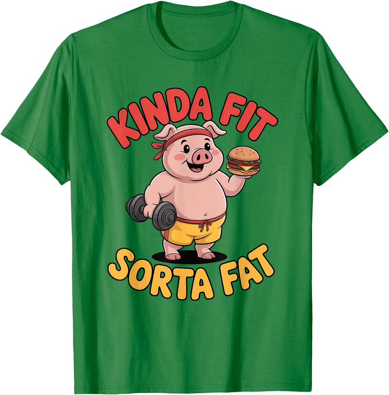 Funny Fitness Humor Food Lifestyle Merch. Kinda Fit Sorta Fat Funny Workout Burger Pig Gym T-Shirt - Kelly Green