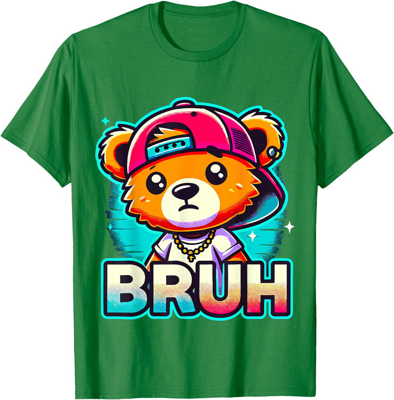 Magical and Funny Teddybear Gifts Hip Hop Teddy Bear Bruh T-Shirt - Kelly Green