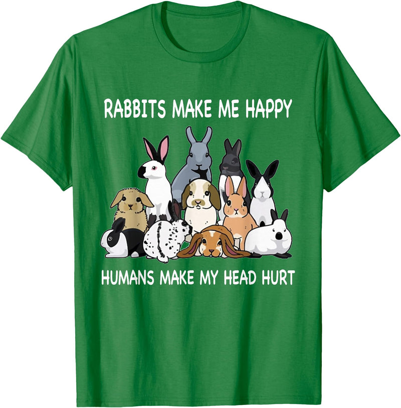 Rabbits Make Me Happy Humans Make My Head Hurt Funny T-Shirt in Kelly Green