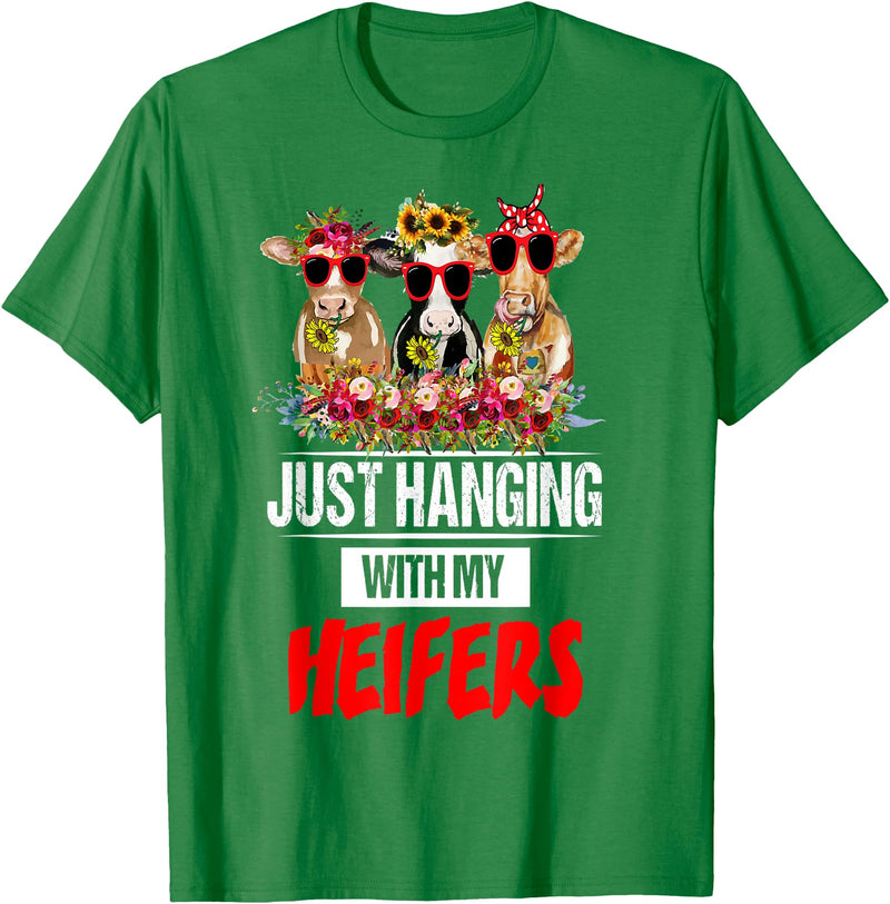 Women's Funny Cows Heifer Farm Animal Just Hanging With My Heifers Cow Farm Animal Lovers Funny T-Shirt - Kelly Green