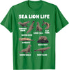 Sea Lion Lover Funny Ocean Animal Design Sea Lion Life Funny Seal Marine Animal Behavior T-Shirt - Kelly Green