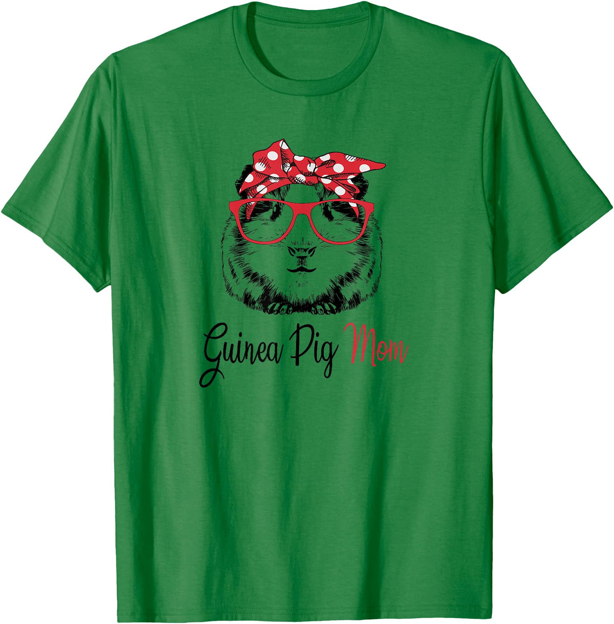 Funny Love Cavy Mom Gifts T Shirts & Hoodies Womens & Girls Kids Cute Wheek Lover Mama Guinea Pig Mom T-Shirt - Kelly Green