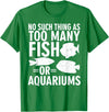 Fishkeeper Humor Shirts & Apparel Funny Aquarium Fish Lover Shirt - Fish Tank Humor T-Shirt - Kelly Green