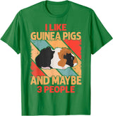 Funny Guinea Pig Gifts For Women Men Kids by DMTRY I Like Guinea Pigs And Maybe 3 People T-Shirt - Kelly Green