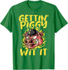 Funny Pig Roast BBQ Gifts Pork Rub Barbecue Lover Pig Roast Barbecue Getting Piggy Wit It BBQ T-Shirt - Kelly Green