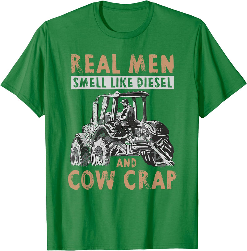Farmer Apparel Real Men Smell Like Diesel And Cow Crap T-Shirt - Kelly Green