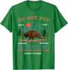 Funny Yellowstone Vacation Souvenir Buffalo Do Not Pet the Fluffy Cows Bison Yellowstone National Park T-Shirt - Kelly Green