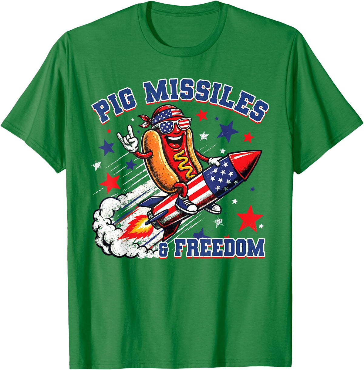 Pig Missiles and Freedom 4th of July Patriotic Hotdog T-Shirt - Kelly Green
