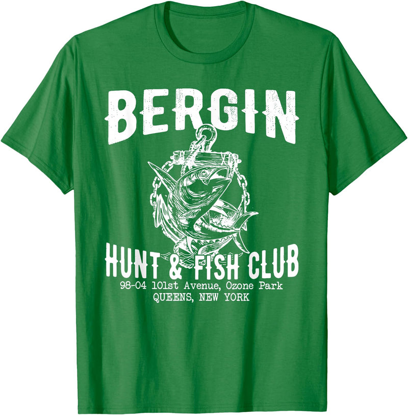 BERGIN HUNT & FISH CLUB Funny Design T-Shirt - Kelly Green