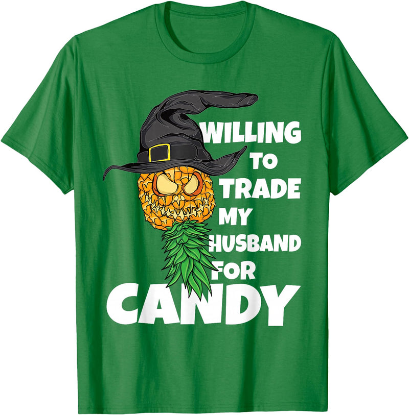 Swinger Upside Down Pineapple Apparel Halloween Trade Husband for Candy Swinger Women Wife T-Shirt - Kelly Green