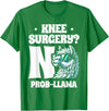 Llama Alpaca Lover Gifts Knee Surgery No Prob-llama Llamas Animal Lover T-Shirt - Kelly Green