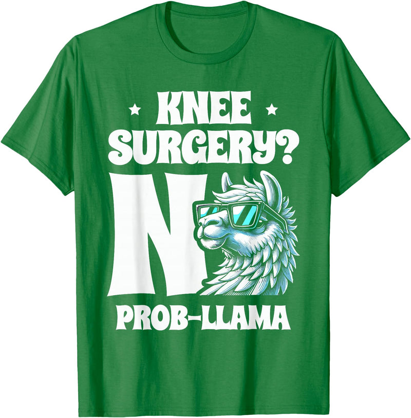 Llama Alpaca Lover Gifts Knee Surgery No Prob-llama Llamas Animal Lover T-Shirt - Kelly Green