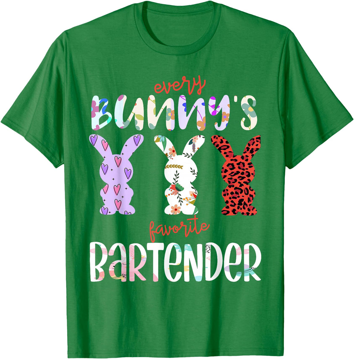Every Bunny’s Favorite Bartender Easter Rabbit T-Shirt in Kelly Green