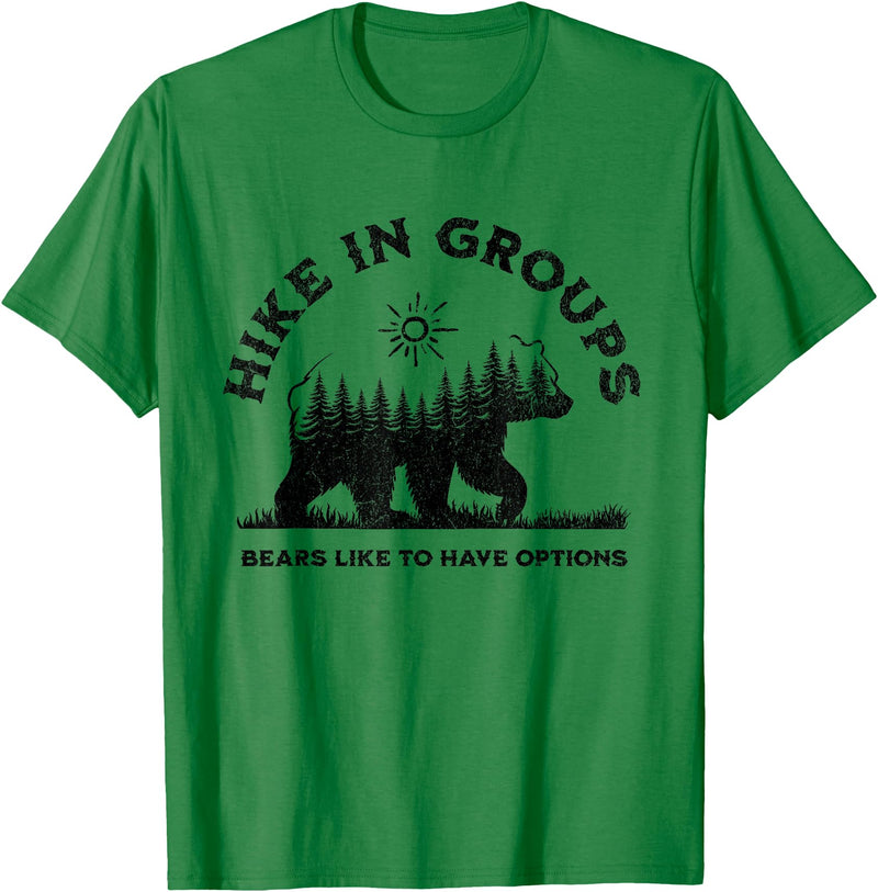 Hiking Bear Apparel Hike in Groups Bears Like to Have Options Funny Camping T-Shirt - Kelly Green