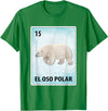 Polar Bear Mexican Tee El Oso Polar Mexican Polar Bear Cards T-Shirt - Kelly Green