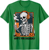 Funny 911 Dispatcher Halloween Skeleton What Your Emergency T-Shirt - Kelly Green
