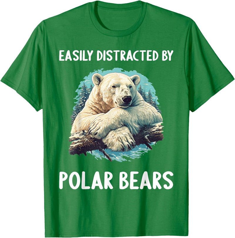 Polar Bears Polar Bear Lovers Shop Easily distracted by Polar Bears Polar Bear T-Shirt - Kelly Green