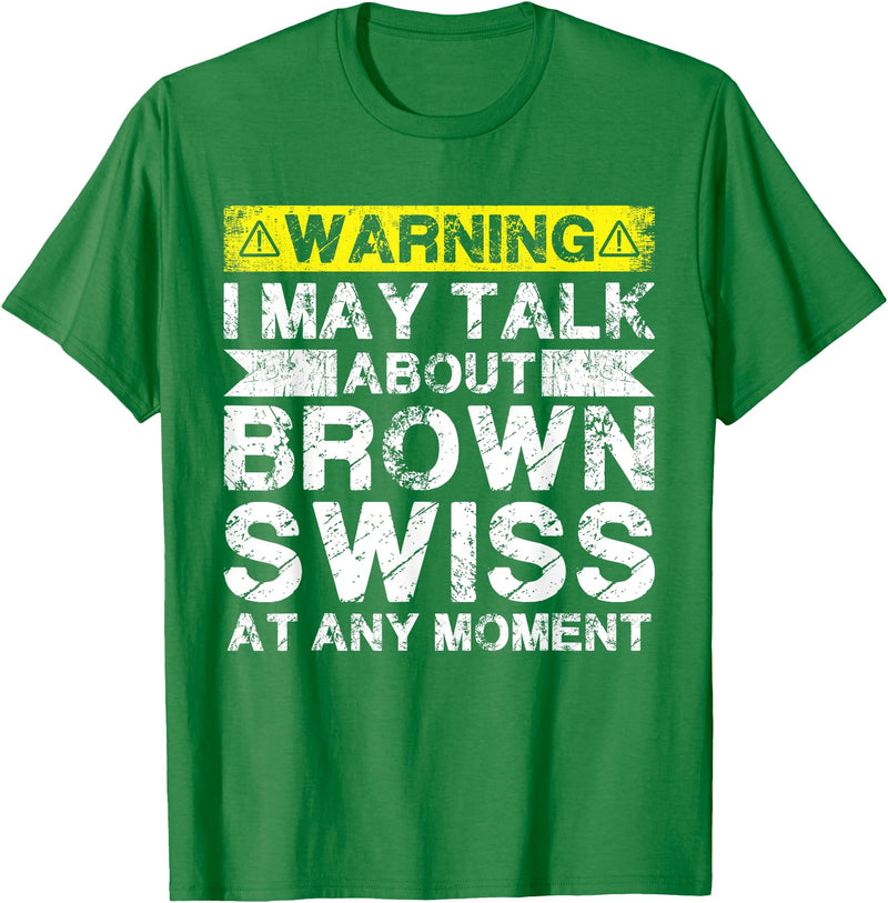 Funny Cattle Brown Swiss Gift for Men & Women Talk About Cow Rancher - Cattle Farmer Breeder Brown Swiss T-Shirt - Kelly
