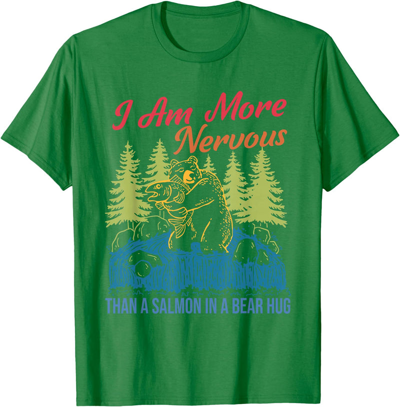 I Am More Nervous Than A Salmon In A Bear Hug Vintage T-Shirt - Kelly Green