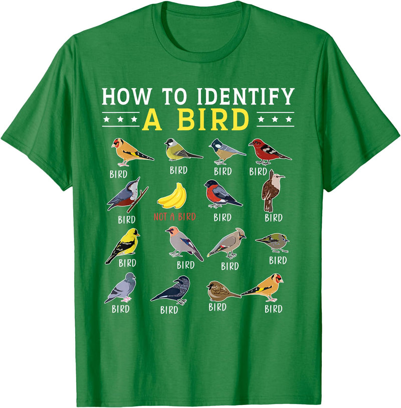 Bird Watching | Birds Lover How to Identify A Bird | Bird Watcher | Bird Lover T-Shirt - Kelly Green
