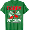 Pit Crew Birthday Boy Funny Party Family Daddy Pit Crew Racing Family Race Car Birthday Boy T-Shirt - Kelly Green