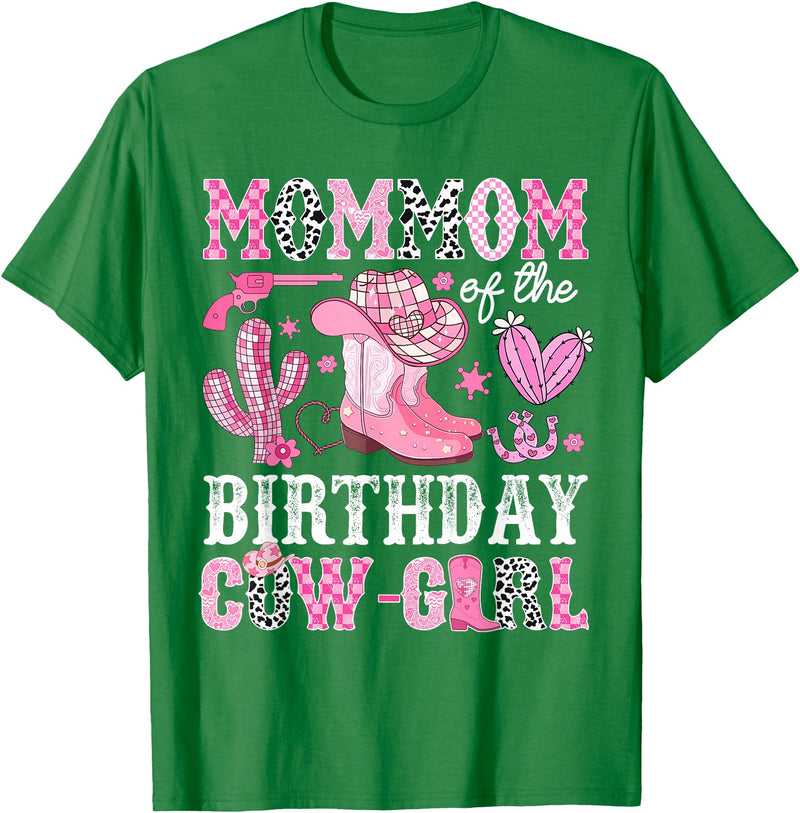 Pink Western Cowgirl Bday Party Family Matching Mommom Of The Birthday Cow-Girl Rodeo Cowgirl Bday T-Shirt - Kelly Green